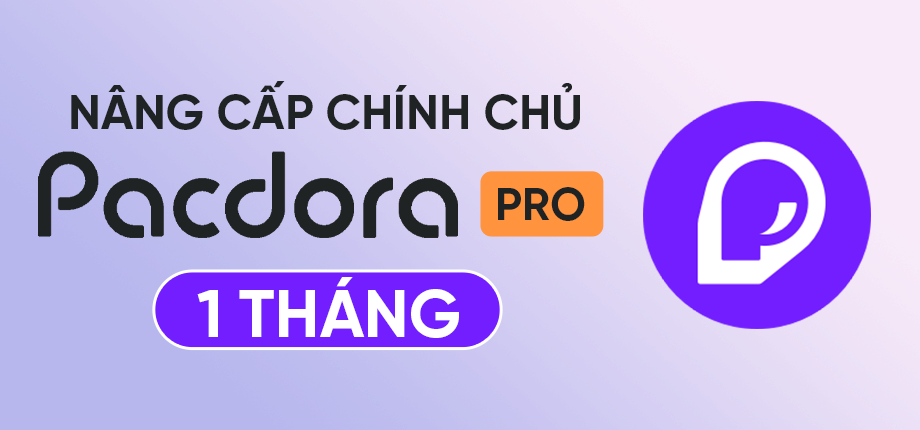 Pacdora Pro 1 tháng - Nâng cấp chính chủ